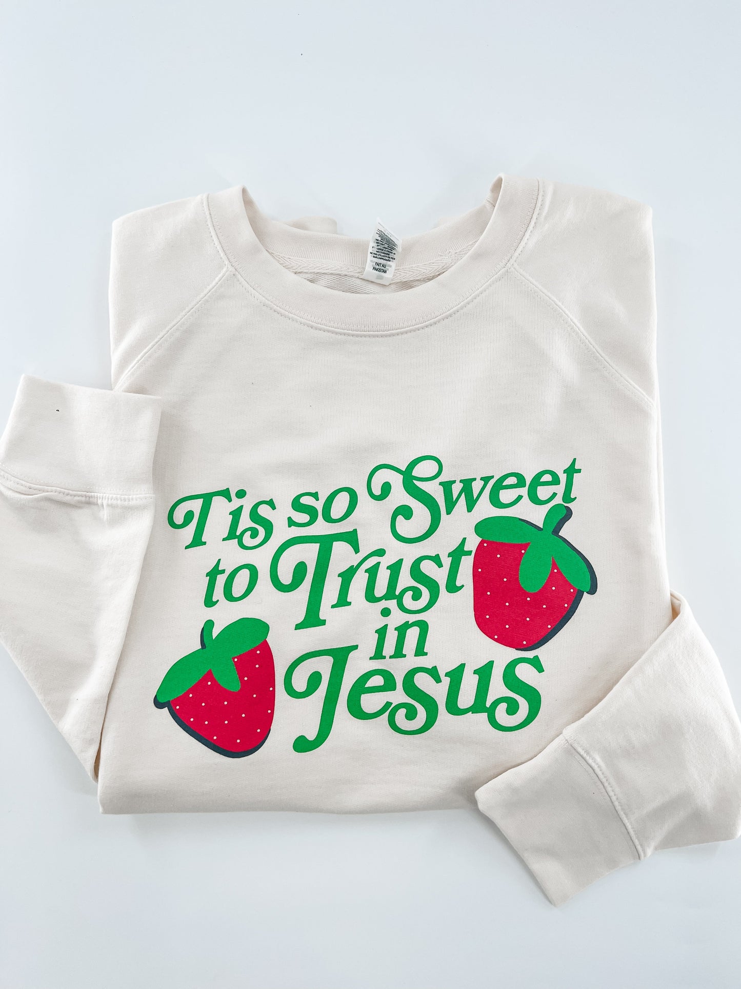 Tis So Sweet To Trust In Jesus Sweatshirt