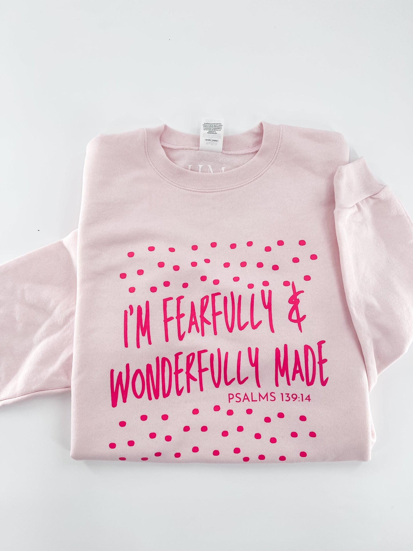 Fearfully and Wonderfully Made Sweatshirt