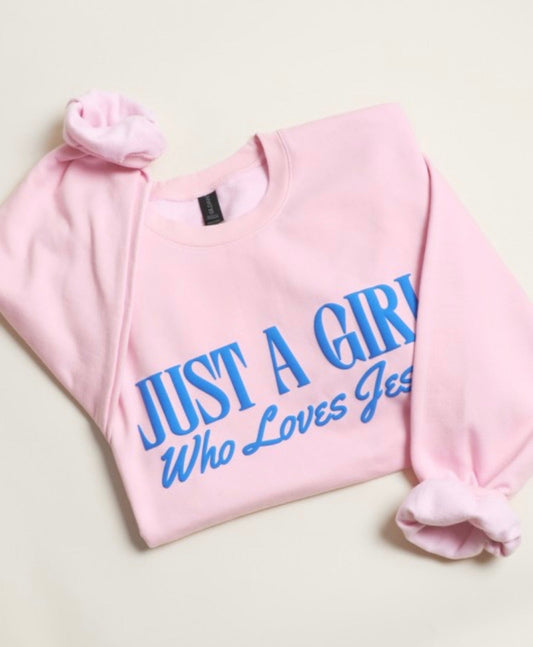 ✝️ Just a Girl Who Loves Jesus Sweatshirt