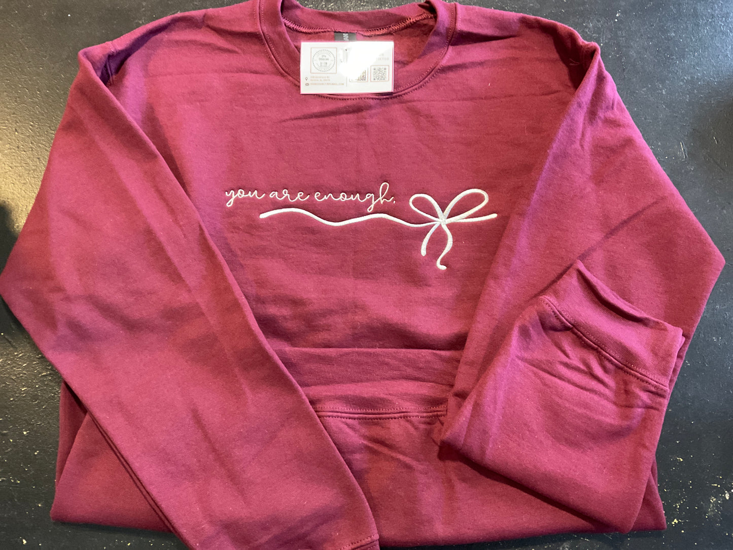 D’S DESIGNS You Are Enough Sweatshirt